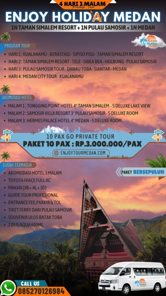 Paket Wisata Medan Danau Toba 4 Hari 3 Malam