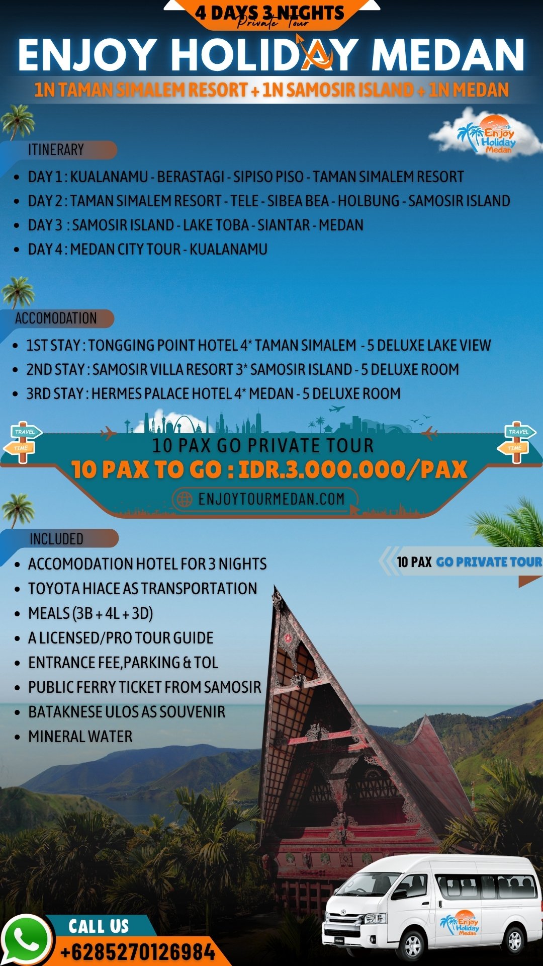 4D3N Medan Lake Toba Private Tour
